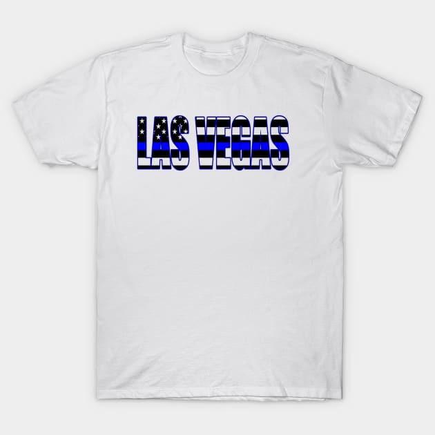 Protect and Serve in Las Vegas Police Flag PD T-Shirt by adrinalanmaji